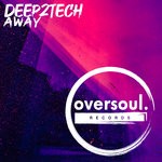 cover: Deep2tech - Away