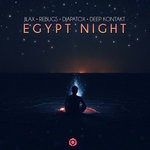 cover: DEEP KONTAKT|DJAPATOX|JILAX|Rebugs - Egypt Night