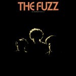 cover: The Fuzz - I Love You For All Seasons