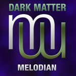 cover: Dark Matter - Melodian