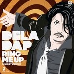 cover: Deladap - Ring Me Up (Soundsystem Mix)