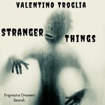 cover: Valentino Troglia - Stranger Things