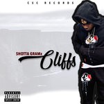 cover: Shotta Gramz - Cliffs (Explicit)