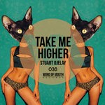 cover: Stuart Ojelay - Take Me Higher