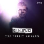 cover: Rude Convict - The Spirit Awaken