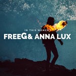 cover: Freeg & Anna Lux - In This Moment