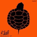 cover: Kaali - Bhairavi EP