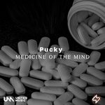 cover: Pucky - Medicine Of The Mind