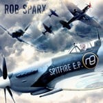 cover: Rob Sparx - Spitfire EP