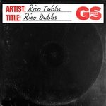 cover: Rico Tubbs - Rico Dubbs