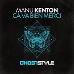 cover: Manu Kenton - Ca Va Bien Merci