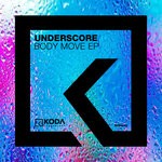 cover: Underscore - Body Move EP