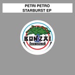 cover: Petri Petro - Starburst EP