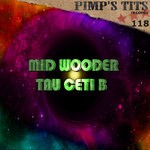 cover: Mid Wooder - Tau Ceti B