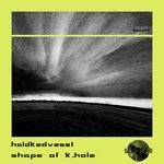 cover: Holdkedveset - Shape Of K.Hole