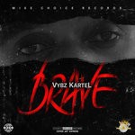 cover: Vybz Kartel - Brave