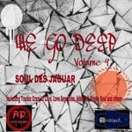 cover: Soul Des Jaguar - We Go Deep, Vol  4