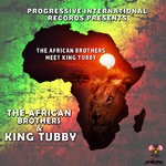 cover: The African Brothers & King Tubby - The African Brothers Meet King Tubby