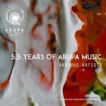 cover: Various - 5.5 Years Of Arupa Music