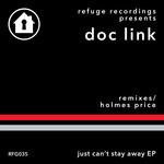 cover: Doc Link - Just Can't Stay Away