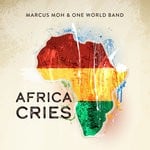 cover: Marcus Moh & One World Band - Africa Cries