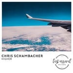 cover: Chris Schambacher - Higher