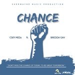 cover: Bredda Gav|Sherwayne & Csky Medz - Chance