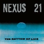 cover: Nexus 21 - The Rhythm Of Life