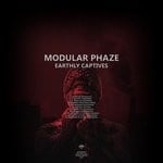 cover: Modular Phaze - Earthly Captives