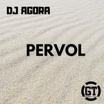 cover: Dj Agora - Pervol