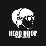 cover: DirtySnatcha - Head Drop