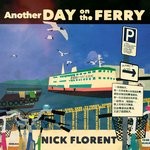 cover: Nick Florent - Another Day On The Ferry