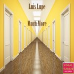 cover: Luis Lupe - Much More