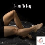 cover: Rotem - To Long