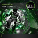 cover: Steel Grooves - Viral Spiral