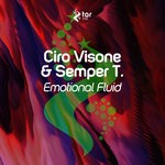 cover: Ciro Visone|Semper T. - Emotional Fluid