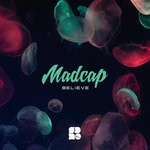 cover: Madcap - Believe