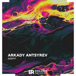 cover: Arkady Antsyrev - Keep It