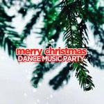 cover: Various - Merry Christmas/Dance Music Party