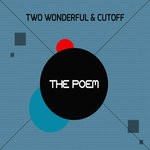 cover: Two Wonderful & Cutoff - The Poem