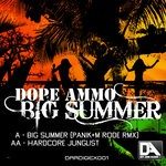 cover: Dope Ammo - Big Summer