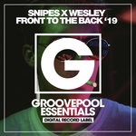 cover: Snipes X Wesley - Front To The Back '19