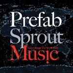 cover: Prefab Sprout - Let's Change The World With Music (Remastered)