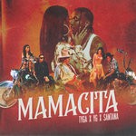 cover: Tyga|Santana|Yg - MAMACITA