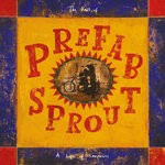 cover: Prefab Sprout - A Life Of Surprises (Remastered)