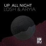 cover: Aryia|Losh - Up All Night