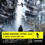 cover: Audio Weapon|Nitrix|Xls - A New Chapter EP