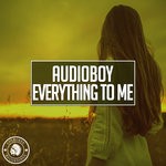 cover: Audioboy - Everything To Me