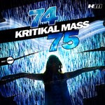 cover: Kritikal Mass - 74 75