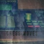 cover: Chess Moves - Heads Up Cause We're Dropping Some